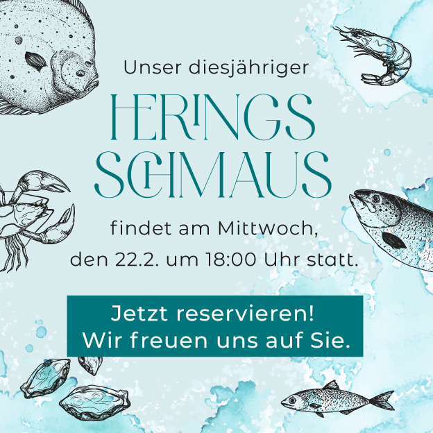 KM_Banner_Web_Heringsschmaus_624x624_Jan_2301_v5 Herring feast - Wednesday, 22.2.